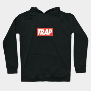 Trap Rap Hip Hop Hoodie